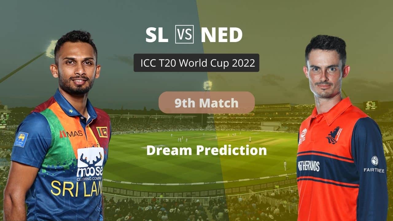 SL vs NED Dream11 Prediction, Fantasy Cricket Hints ICC T20 World Cup 2022:  Captain, Vice-Captain, Probable Playing 11s For Today