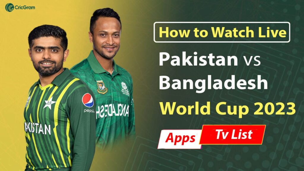 Pakistan vs Bangladesh Live Streaming Online Apps, And TV CricGram