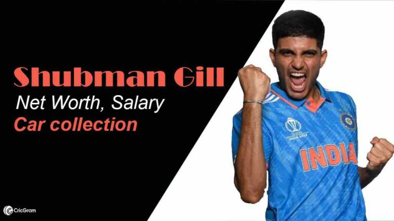 Shubman Gill Net Worth