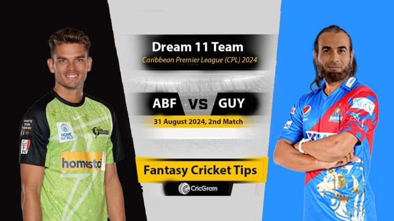 ABF vs GUY Dream 11 Team, 2nd CPL T20 2024